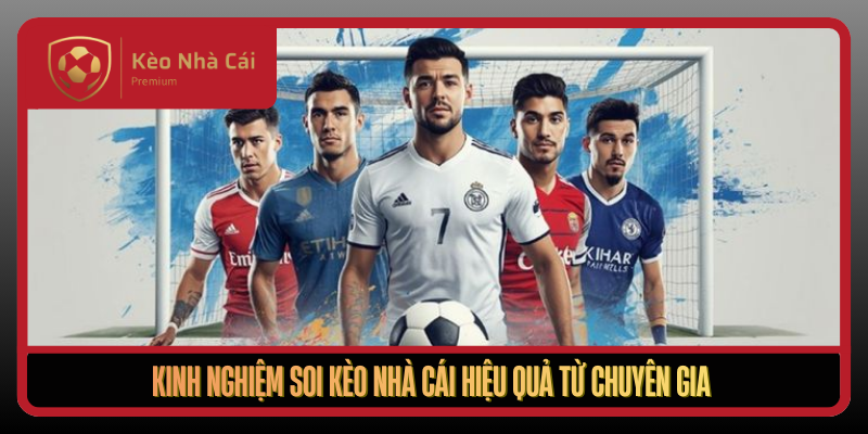 Kèo Nhà Cái - tylekeonhacai, kèo nhà cái 5 uy tín 2026 5 Kinh Nghiem Soi Keo Nha Cai Hieu Qua Tu Chuyen Gia1